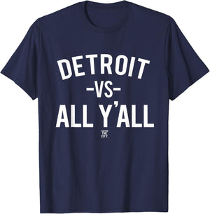Detroit Versus All Yall T-Shirt - T-Shirt | Navy