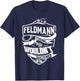 It's a FELDMANN thing you wouldn't understand Gifts T-Shirt - T-Shirt | Navy