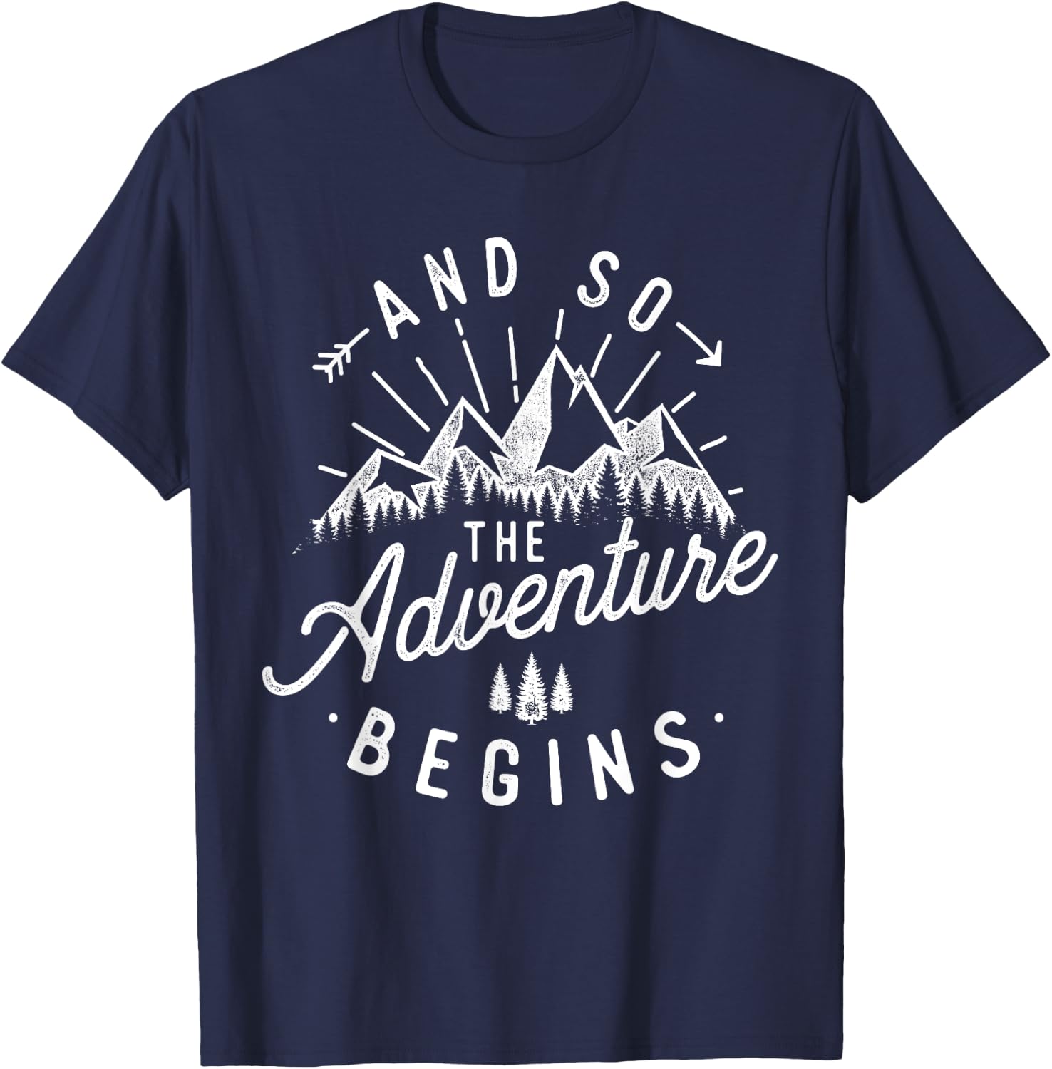 And So The Adventure Begins - Travel Explore & Camp T-Shirt - T-Shirt | Navy