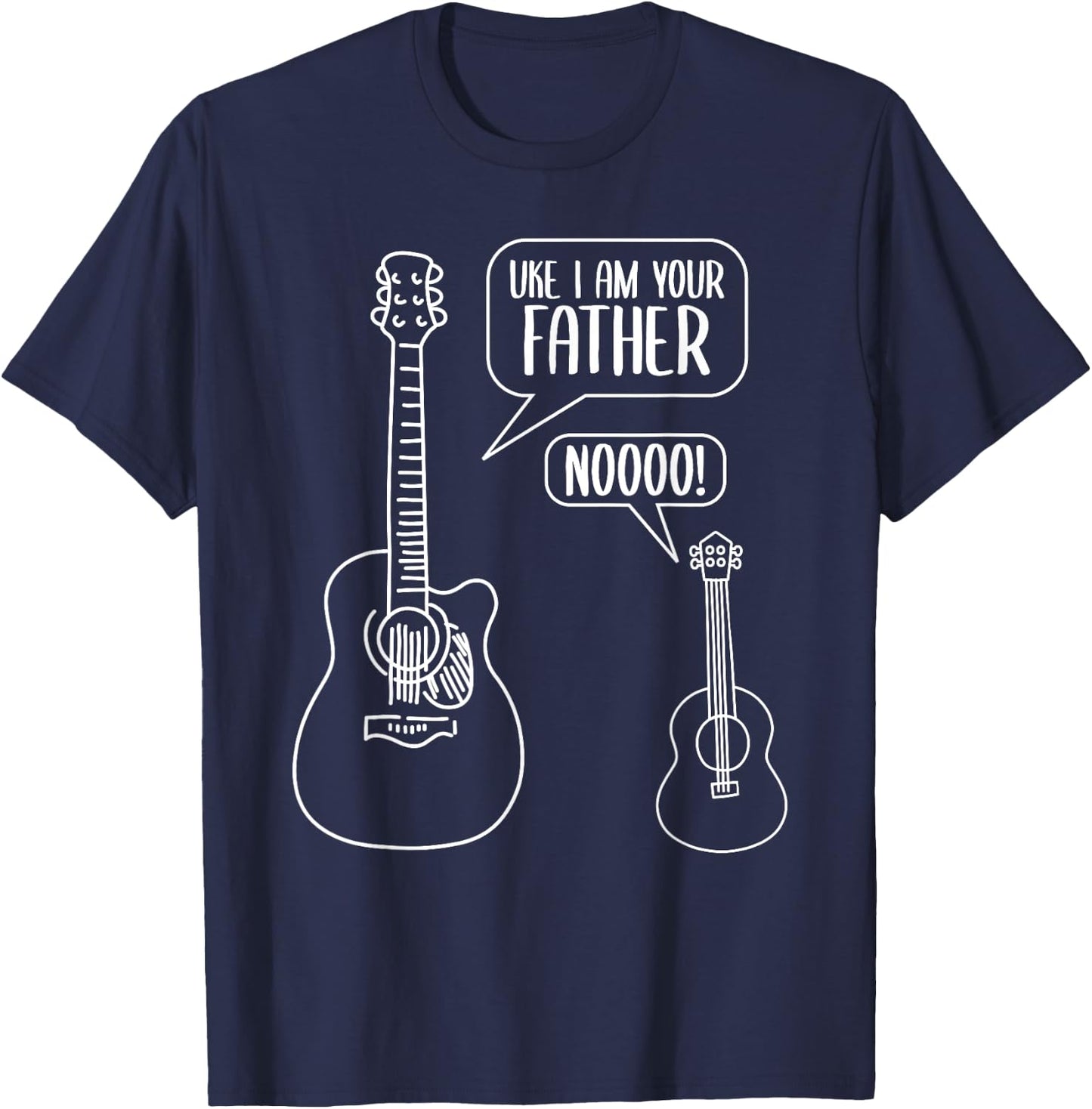 Uke I Am Your Father Ukulele Guitar Music T-Shirt - T-Shirt | Navy