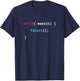 Fake It Til You Make It Javascript Coding Programming Shirt T-Shirt - T-Shirt | Navy