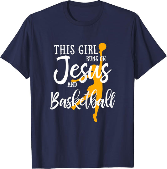 This Girl Runs On Jesus And Basketball Christian Gift T-Shirt - T-Shirt | Navy