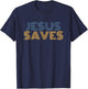 Jesus Saves cool retro vintage Christian Rock 70s T-Shirt - T-Shirt | Navy