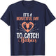 Its A Beautiful Day To Catch Babies OB Nurse Uterus OB Gyn T-Shirt - T-Shirt | Navy