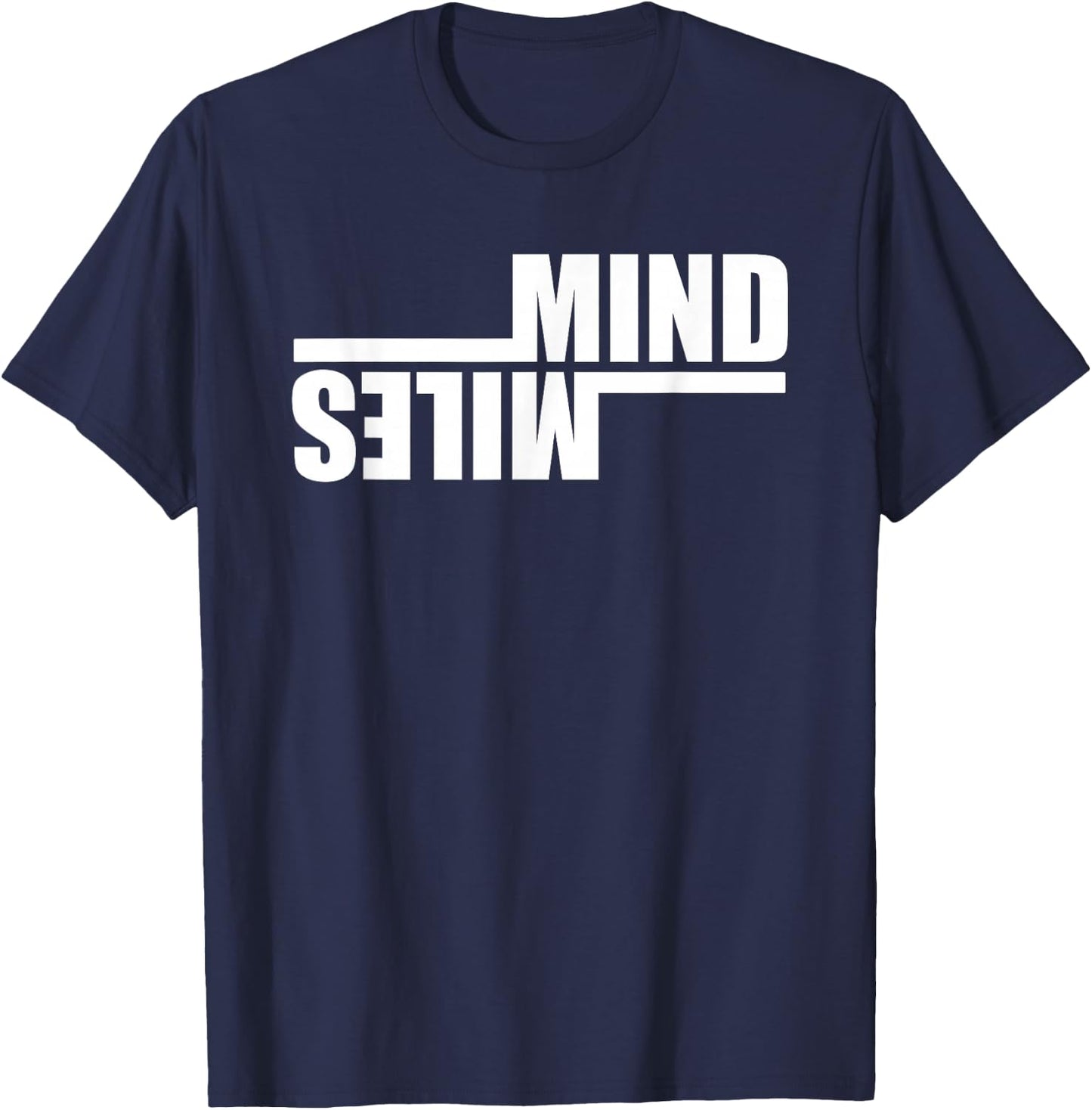 MIND OVER MILES Fun Running Runner Marathon Meme T-Shirt - T-Shirt | Navy