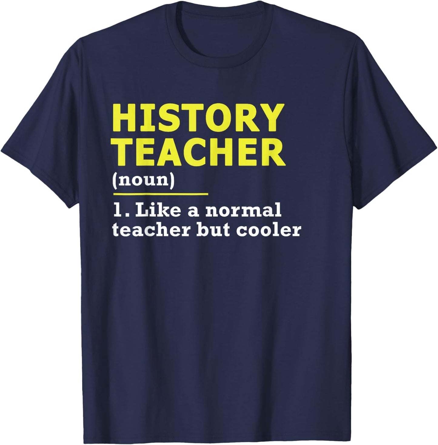 Funny History Teacher Women T-Shirt - T-Shirt | Navy