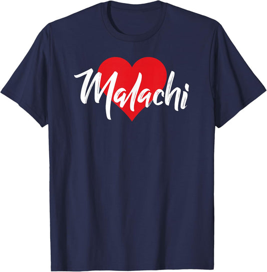 I Love Malachi First Name I Heart Named T-Shirt - T-Shirt | Navy