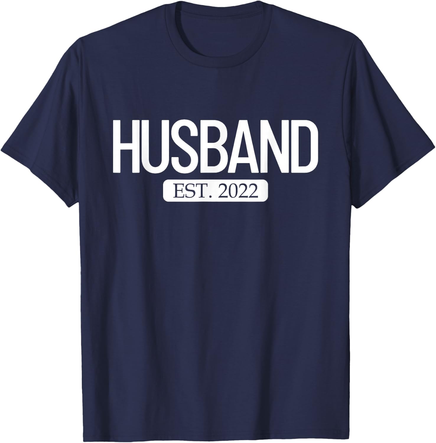 Husband Est. 2022 Matching Couple Newlywed Married 2022 T-Shirt - T-Shirt | Navy