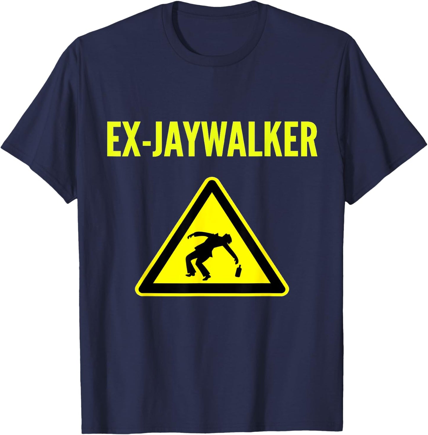 The Jaywalker Ex- Alcoholic AA NA Sobriety T-Shirt - T-Shirt | Navy