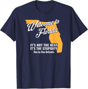 Funny Florida Anti Gov. Ron DeSantis T-Shirt - T-Shirt | Navy