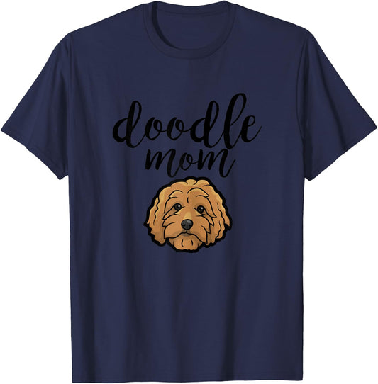 Goldendoodle Mom - Doodle Mom Cute Goldendoodle T-Shirt - T-Shirt | Navy