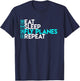 Eat Sleep Fly Planes Repeat - Trendy Airplane Pilot Shirt T-Shirt - T-Shirt | Navy