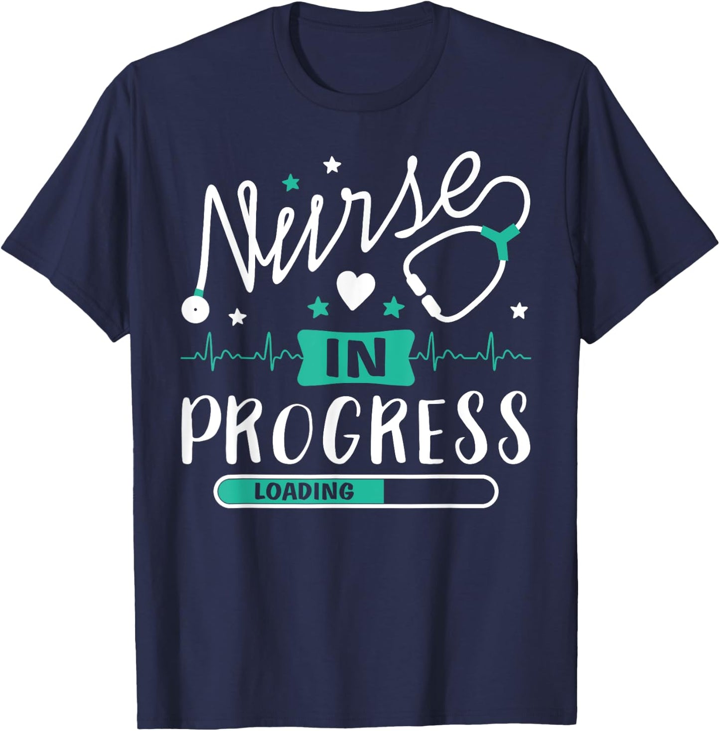Nurse In Progress Funny Nursing Student Future Nurse Life T-Shirt - T-Shirt | Navy