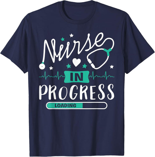 Nurse In Progress Funny Nursing Student Future Nurse Life T-Shirt - T-Shirt | Navy