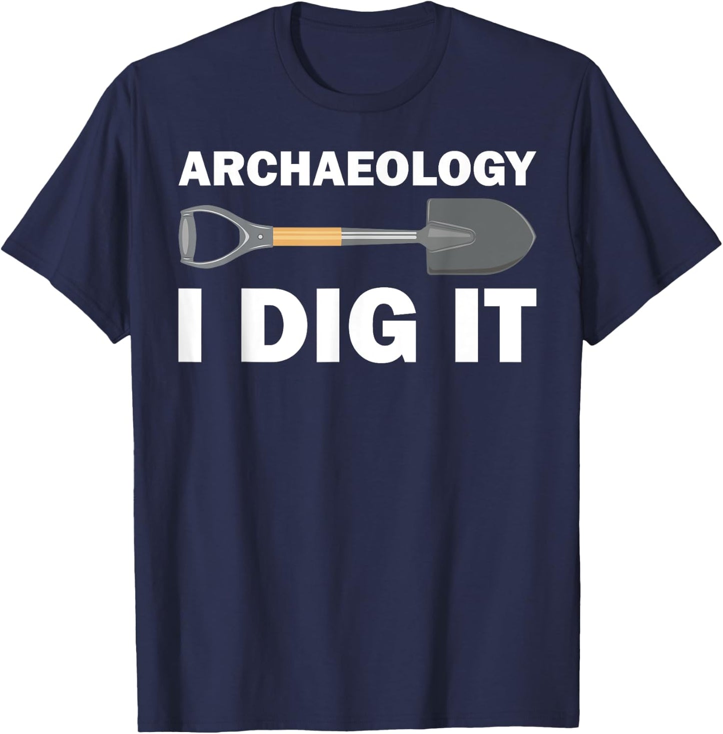 Funny Archeologist Design Men Women Kids Archeology Lovers T-Shirt - T-Shirt | Navy