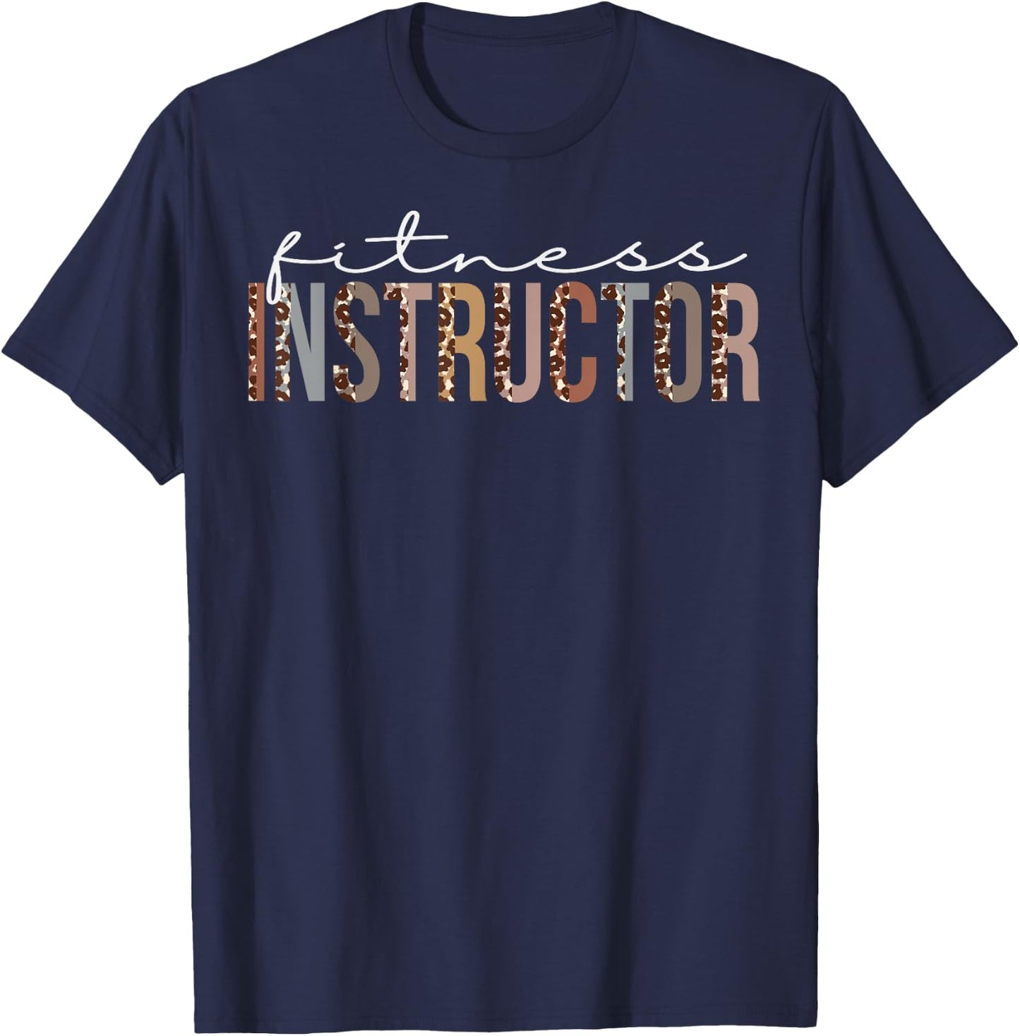 Fitness Instructor Leopard Appreciation For Work T-Shirt - T-Shirt | Navy