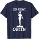 Aerobic Step Exercise Step Step Aerobics Queen - Aerobics T-Shirt - T-Shirt | Navy