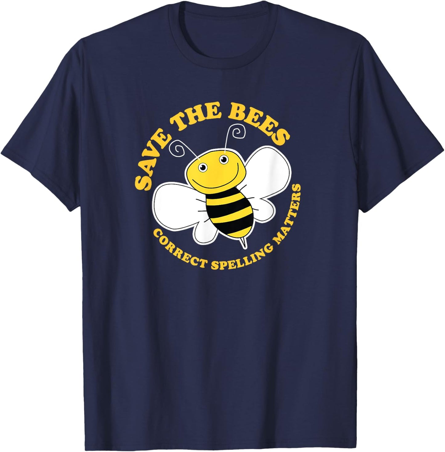 Spelling Bee T Shirt Save The Bees for Grammar Lovers T-Shirt - T-Shirt | Navy