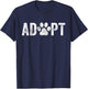 Adopt Dog Cat Pet Rescue Animal Adoption Funny Vintage T-Shirt - T-Shirt | Navy