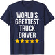 World's Greatest Truck Driver Funny Trucker T-Shirt - T-Shirt | Navy