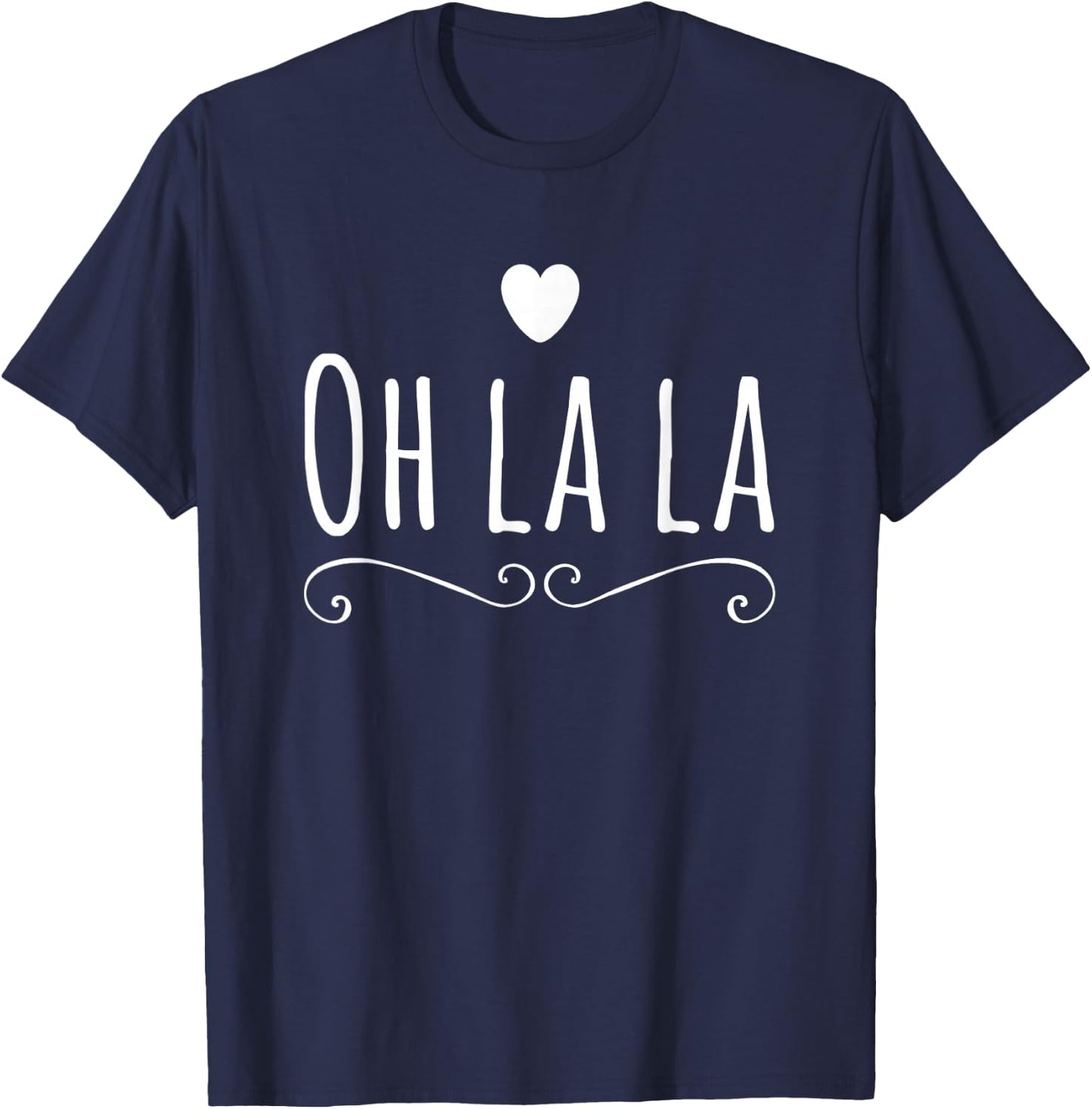 Oh la la T-Shirt - T-Shirt | Navy