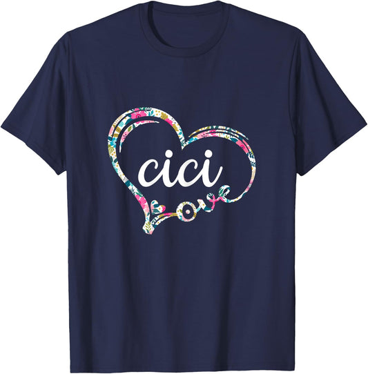 Love Cici, Floral Pattern, Mother's Birthday Gift. T-Shirt - T-Shirt | Navy