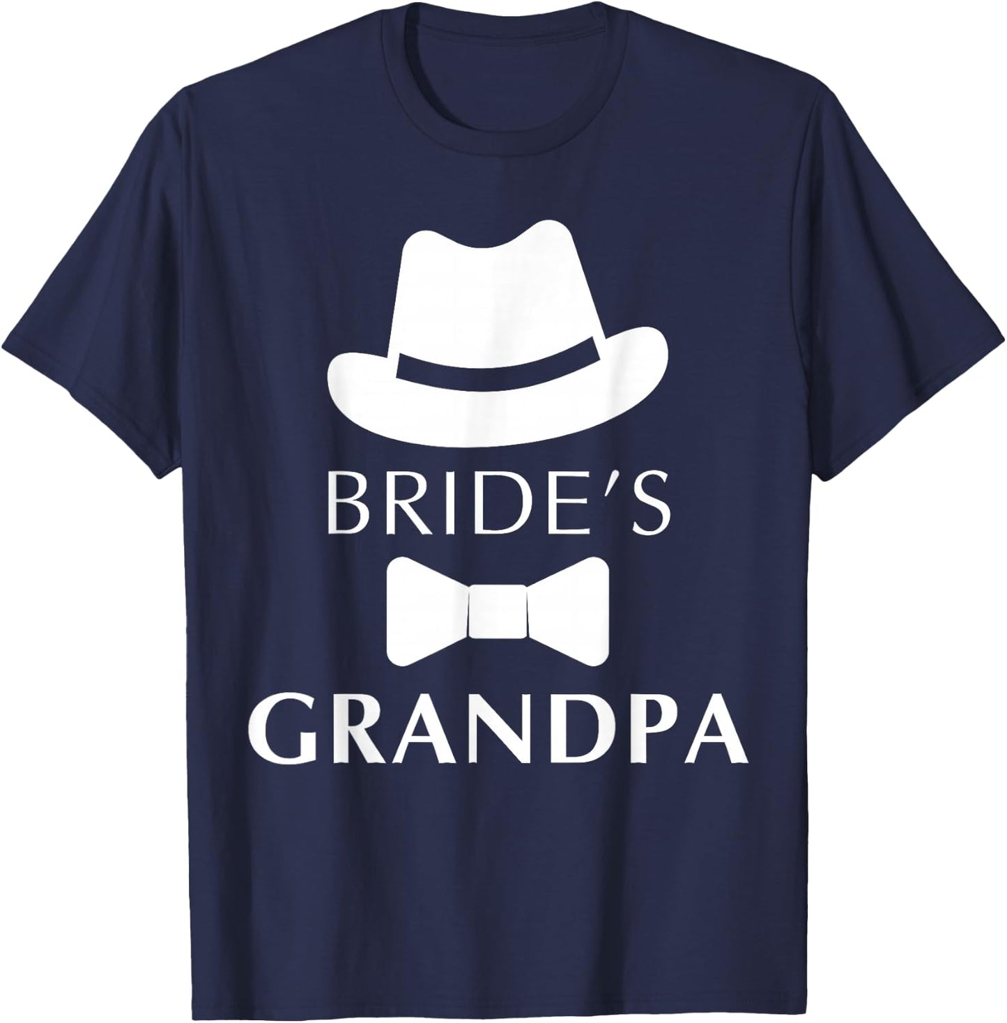 Bride's Grandpa, Grandpa Of The Bride Wedding T-Shirt - T-Shirt | Navy