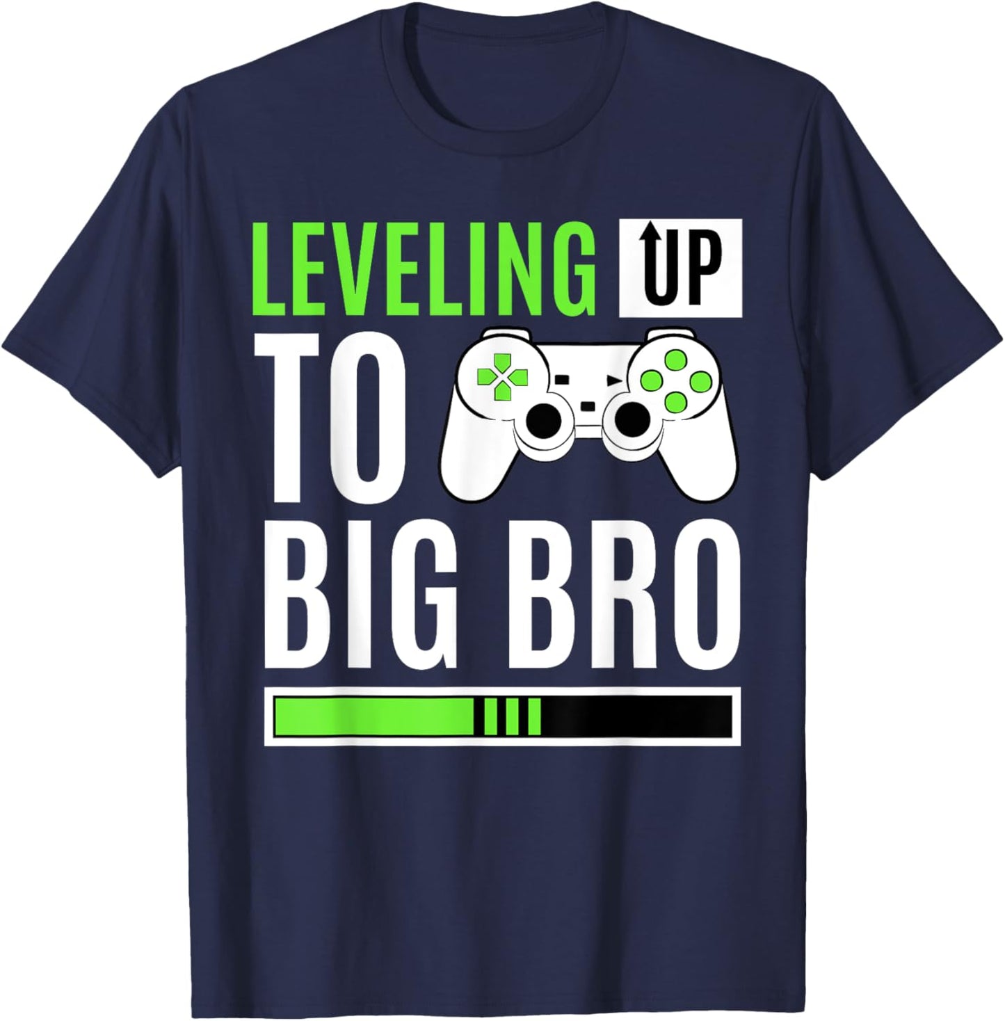 Leveling Up to Big Bro Gamer Baby Announcement T-Shirt - T-Shirt | Navy