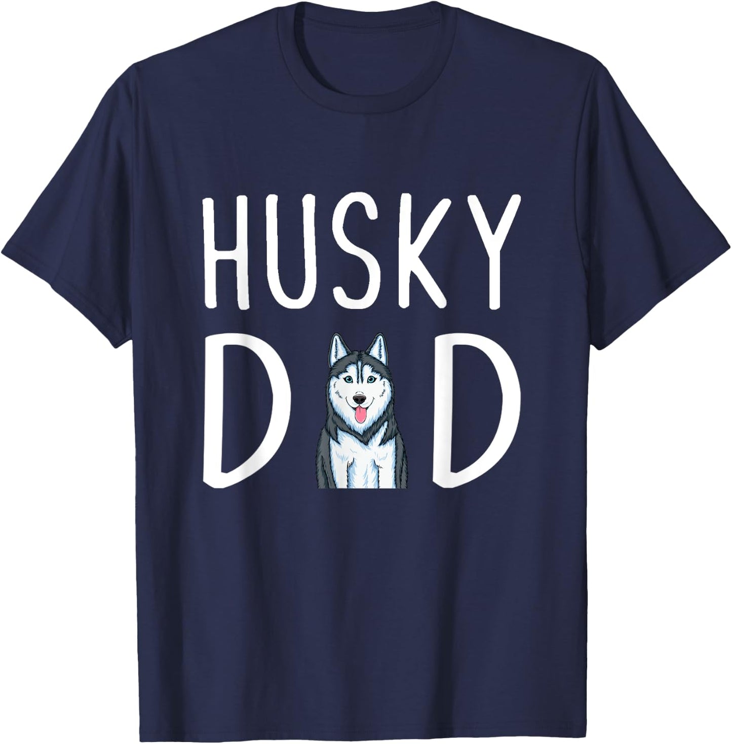 Siberian Husky Dog Papa Husky Dad T-Shirt - T-Shirt | Navy