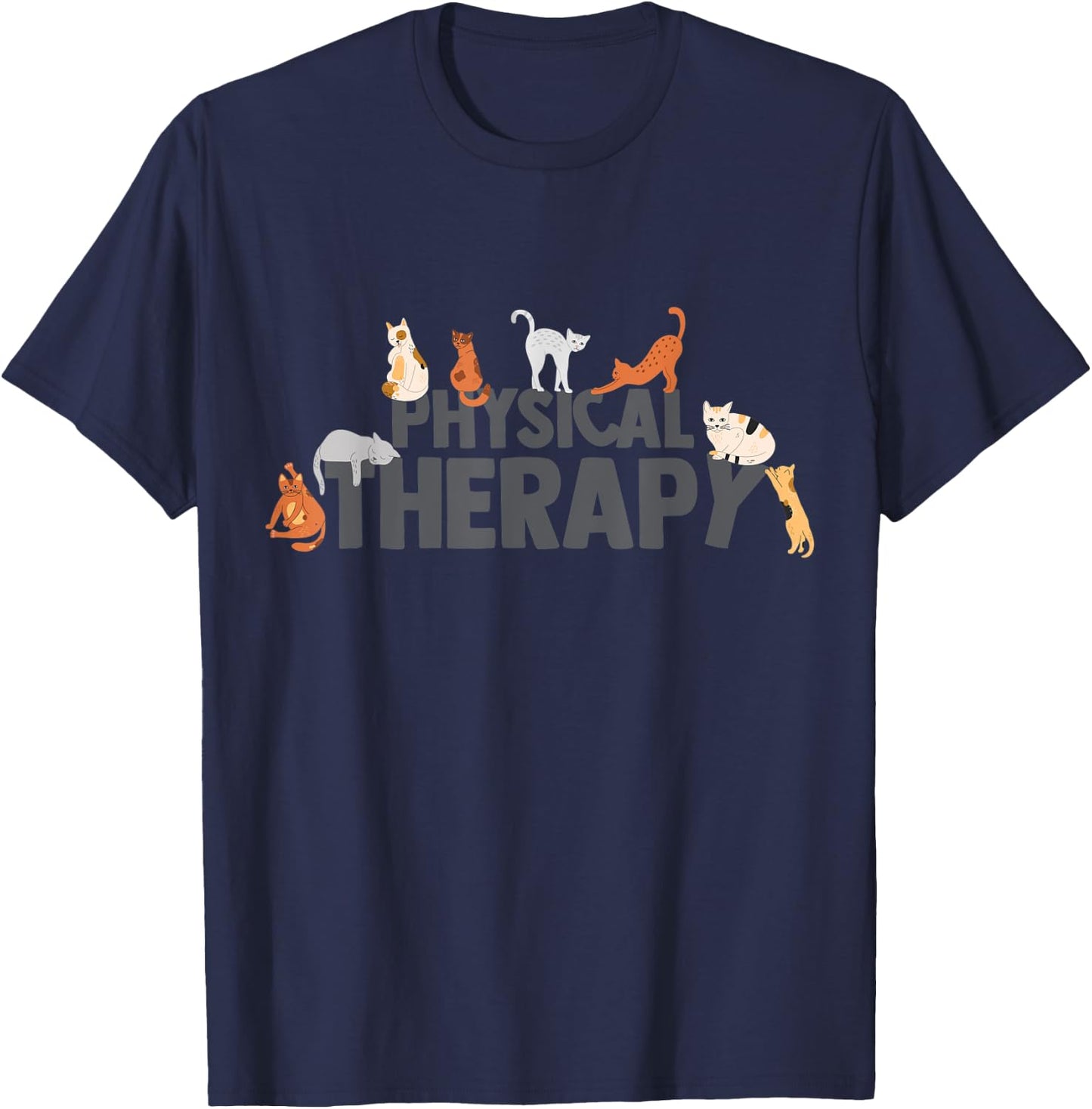 Physical Therapy Funny Cat Pose Men Women T-Shirt - T-Shirt | Navy