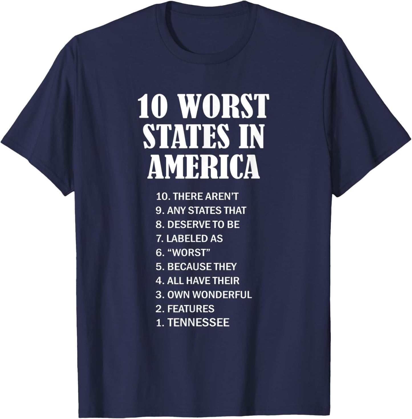 Tennessee - Ten Worst States in the US | TN Sucks - Funny T-Shirt - T-Shirt | Navy