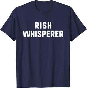 Risk Whisperer Funny Actuarial Management Manager Actuary T-Shirt - T-Shirt | Navy