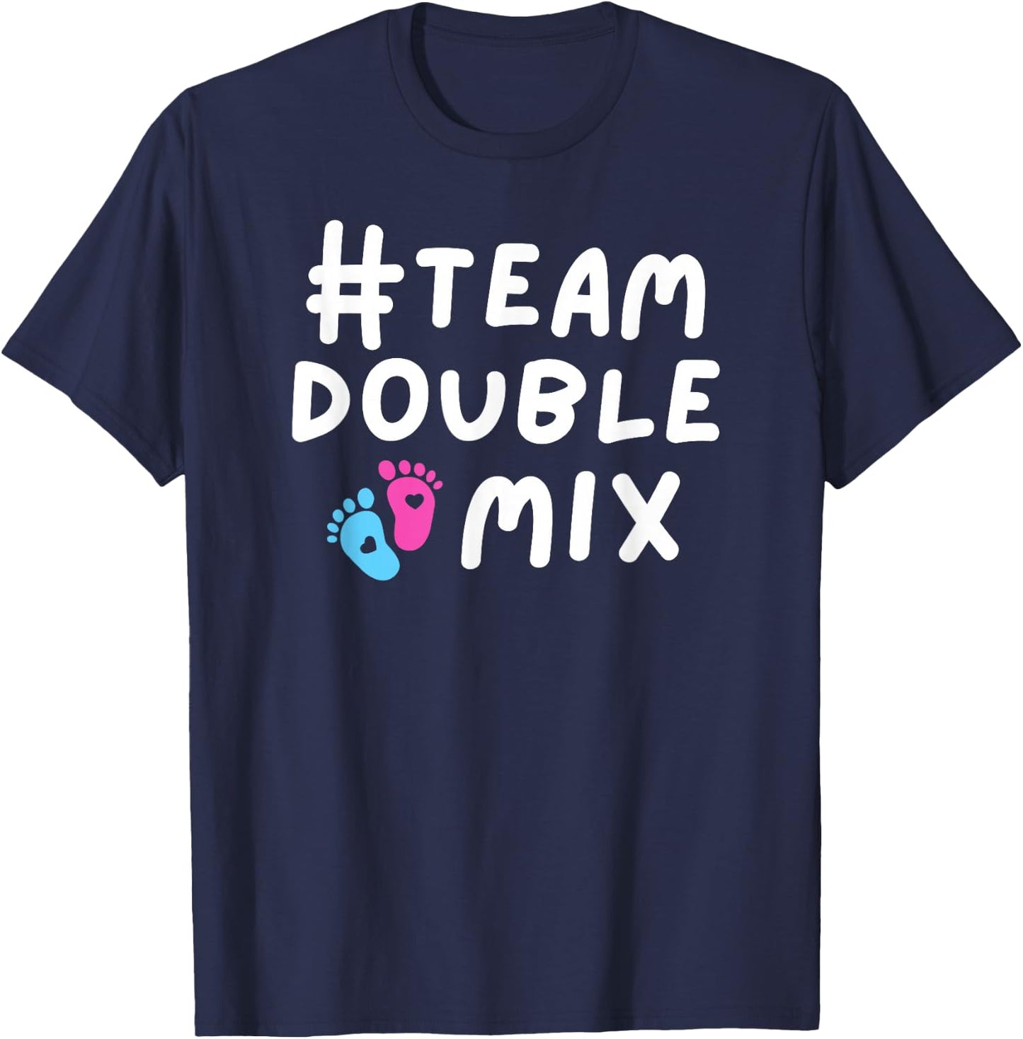 Team Double Mix Twins Pregnancy Gender Reveal Baby Girl Boy T-Shirt - T-Shirt | Navy