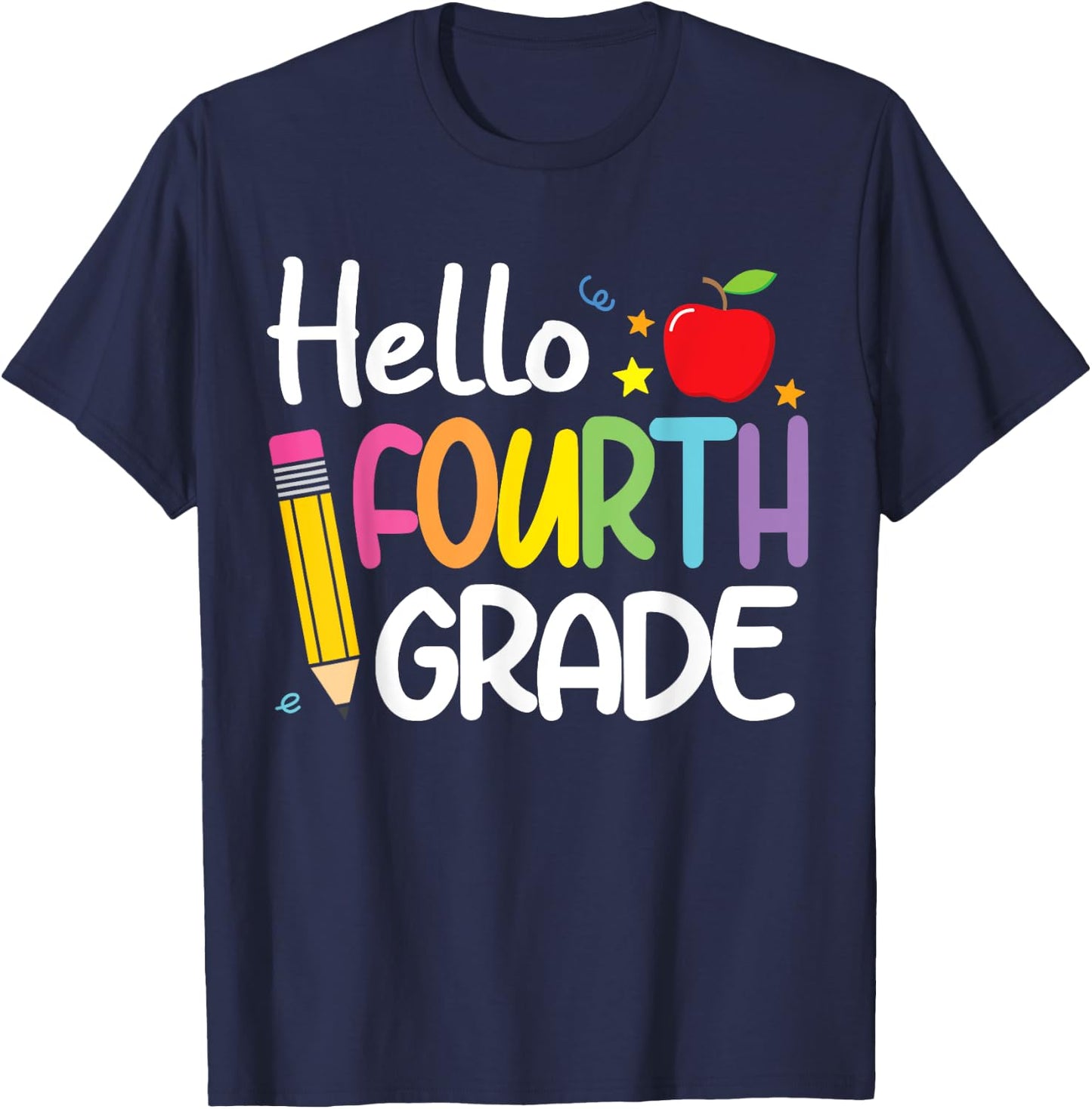 Hello Fourth 4th Grade First Day Back to School Teacher Girl T-Shirt - T-Shirt | Navy