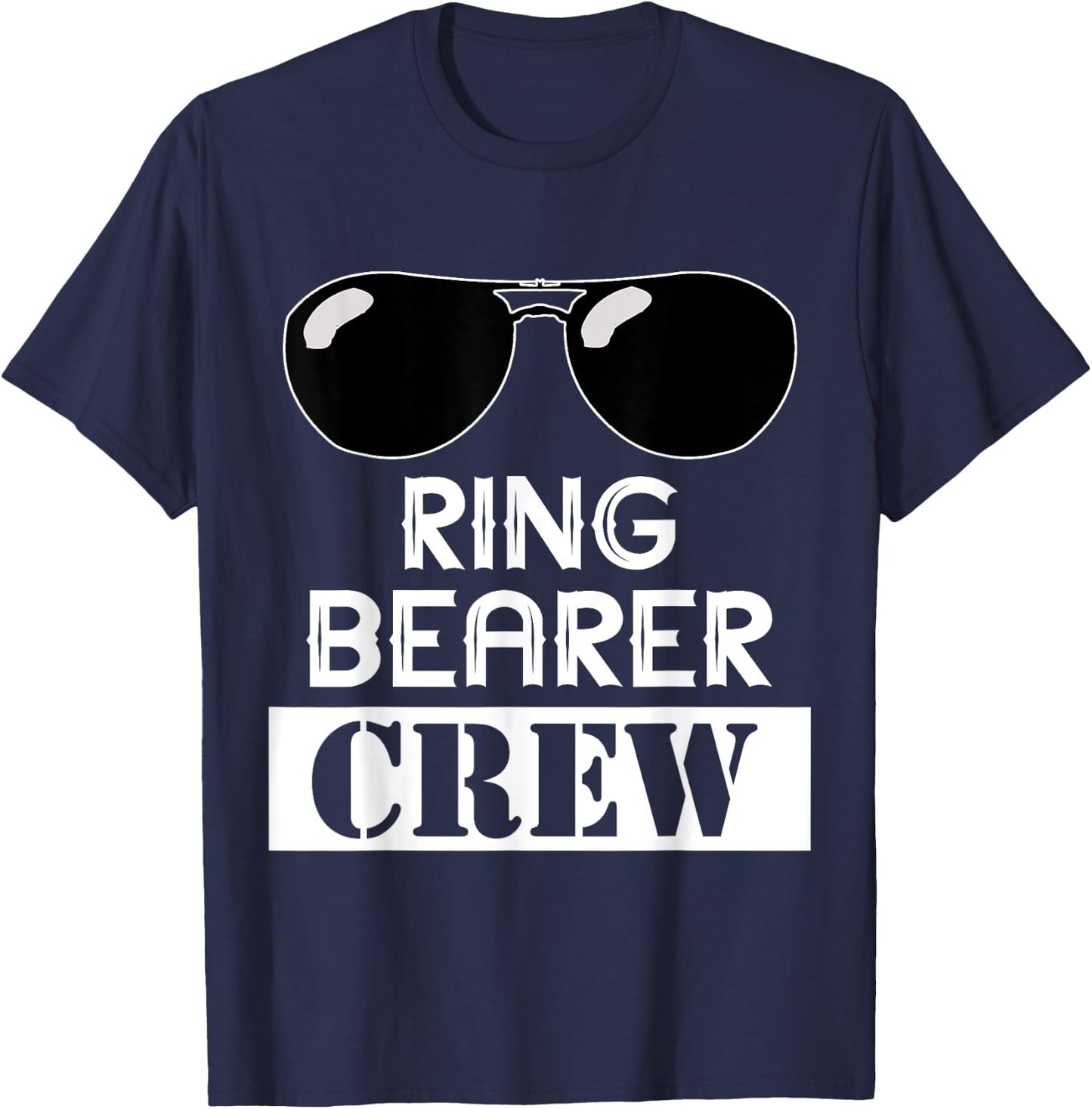 Ring Wedding Party Security Sunglass Ring Bearer Crew T-Shirt - T-Shirt | Navy