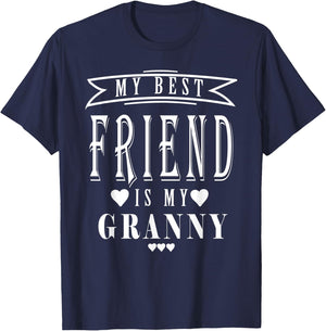 My Best Friend is My Granny, Mother's Day Funny T-Shirt - T-Shirt | Navy
