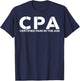 CPA certified pain in the ass shirt funny CPA shirt T-Shirt - T-Shirt | Navy