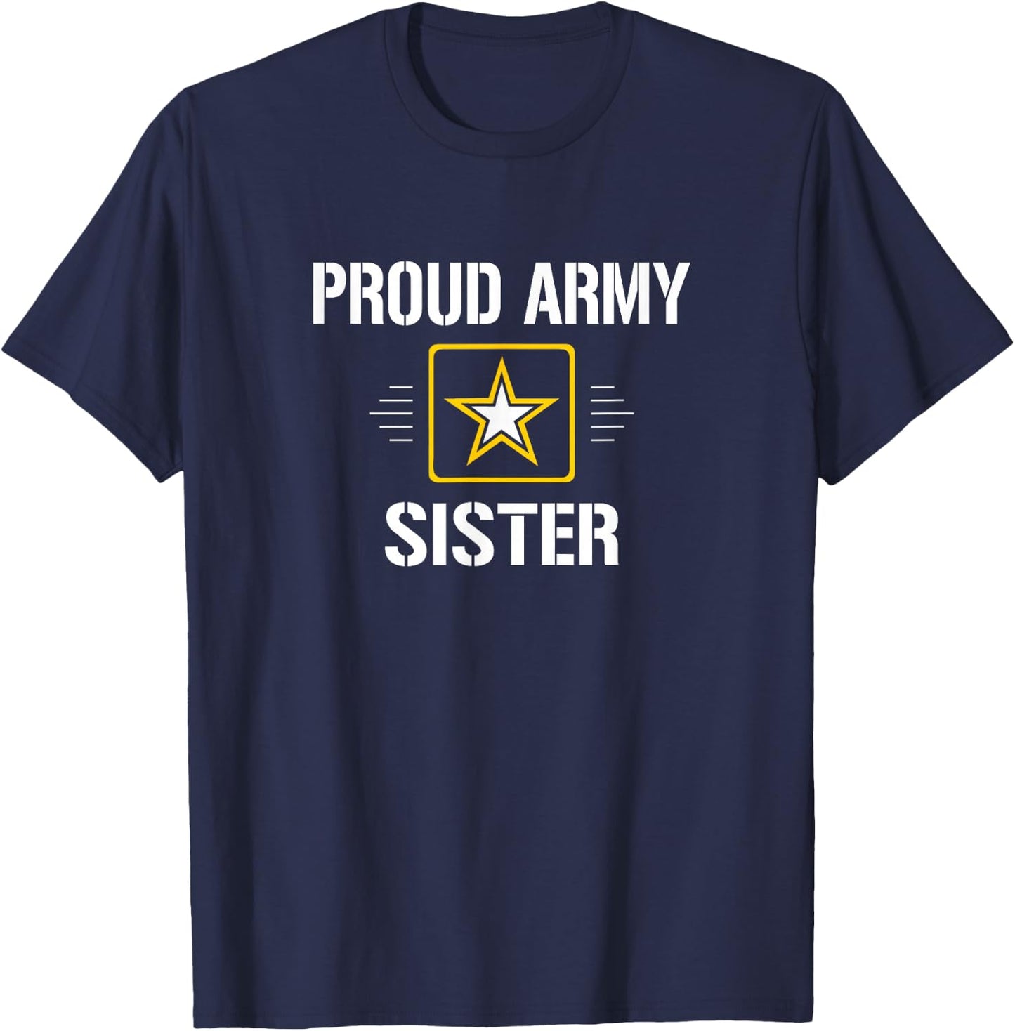 Proud Army Sister T-Shirt - T-Shirt | Navy