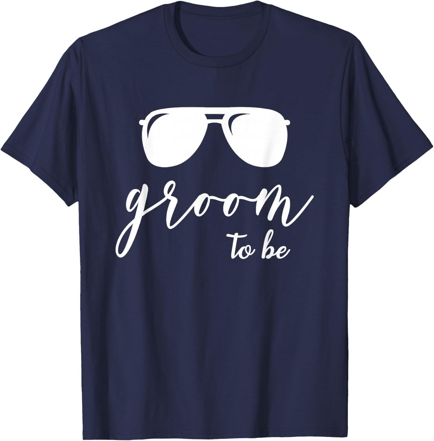 Groom to be T-Shirt - T-Shirt | Navy
