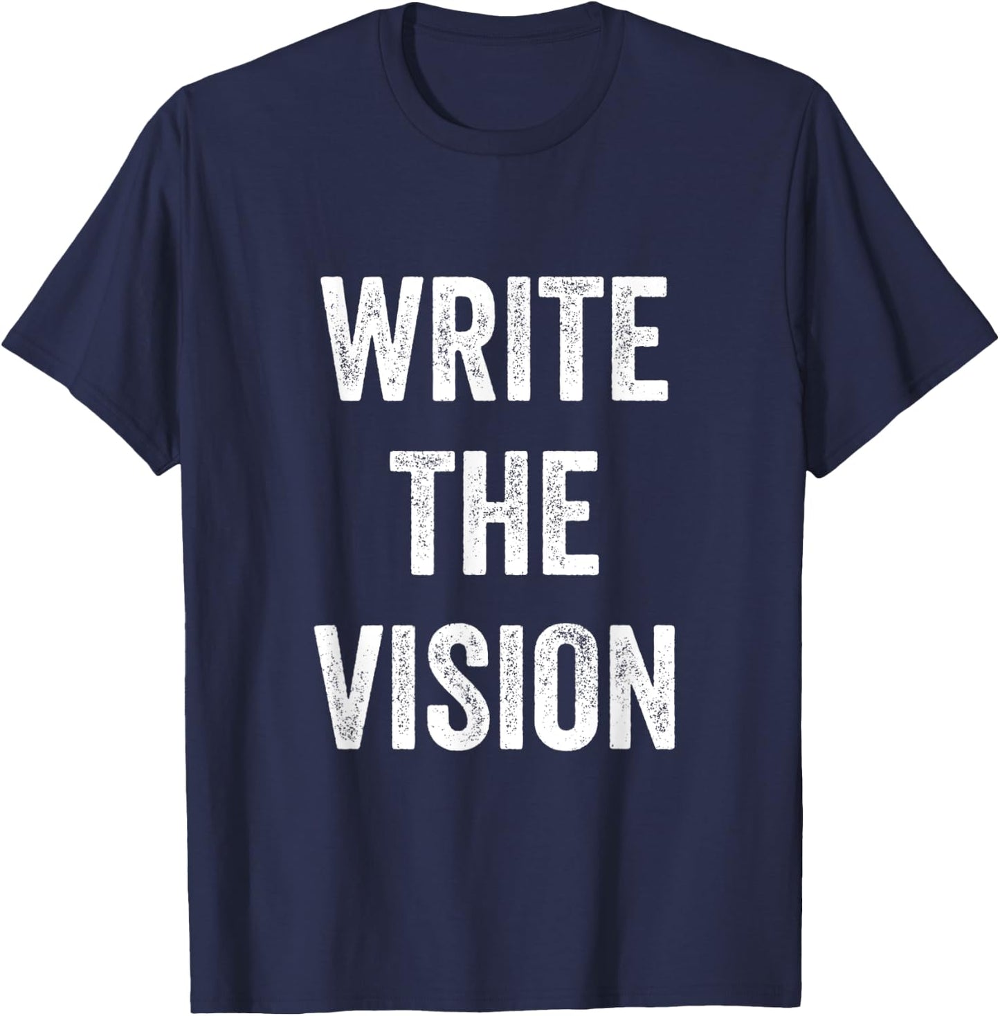 Write The Vision Christian Pride Inspiration Bible Men Women T-Shirt - T-Shirt | Navy