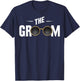 Bachelor Party The Groom Bachelor Groom Party Bachelor Groom T-Shirt - T-Shirt | Navy