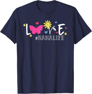 Love Nanalife Butterfly Flower Inspirational Mothers Day T-Shirt - T-Shirt | Navy
