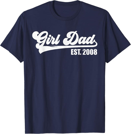 Girl Dad Est 2008 Retro Proud Vintage Father of Daughters T-Shirt - T-Shirt | Navy