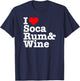 Soca Threads: I Heart/Love Soca Rum Wine Men Women Shirt T-Shirt - T-Shirt | Navy