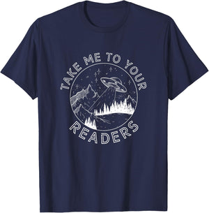 Take Me To Your Readers Alien Funny Reading Librarian T-Shirt - T-Shirt | Navy