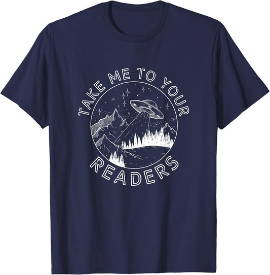 Take Me To Your Readers Alien Funny Reading Librarian T-Shirt - T-Shirt | Navy