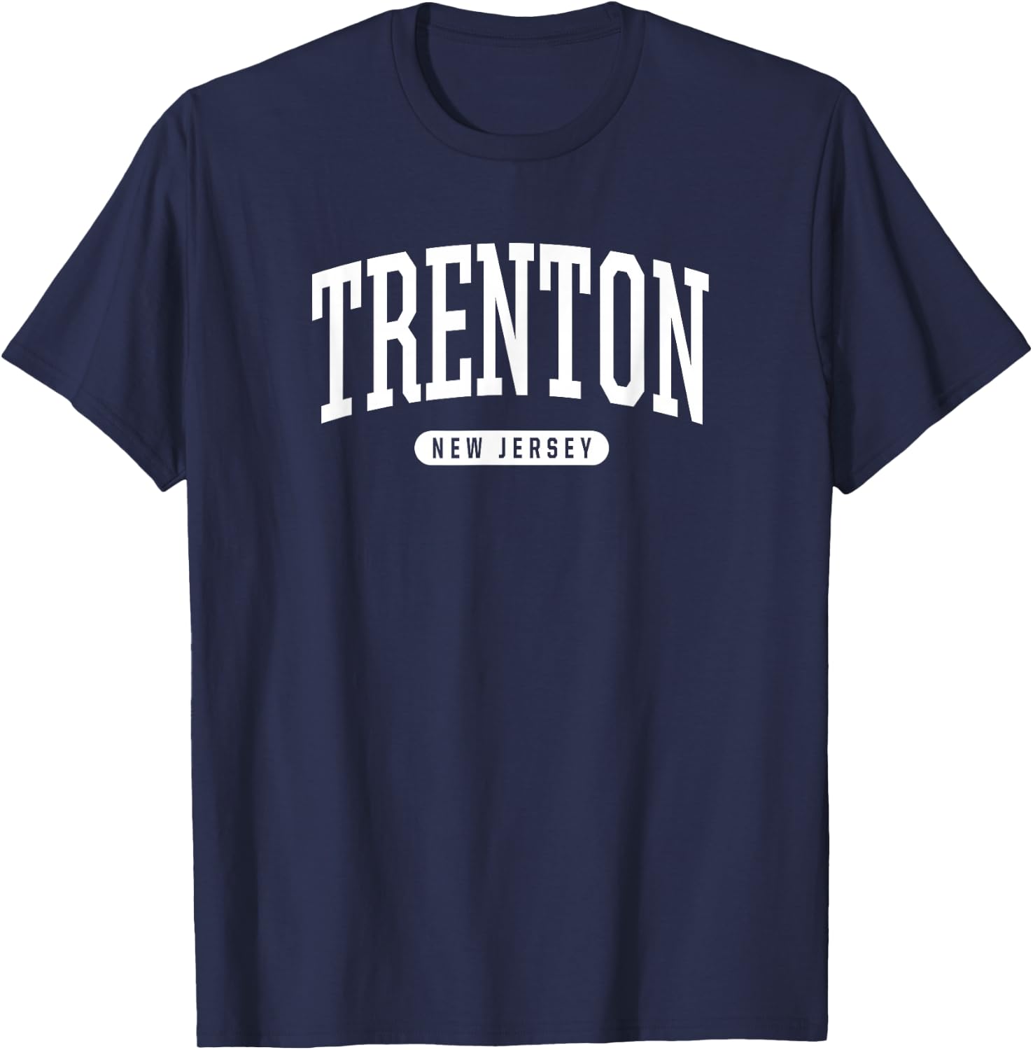 Trenton New Jersey Vacation College Style NJ USA T-Shirt - T-Shirt | Navy
