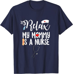 My Mommy Is A Nurse Registered Nursing Medical RN LPN T-Shirt - T-Shirt | Navy