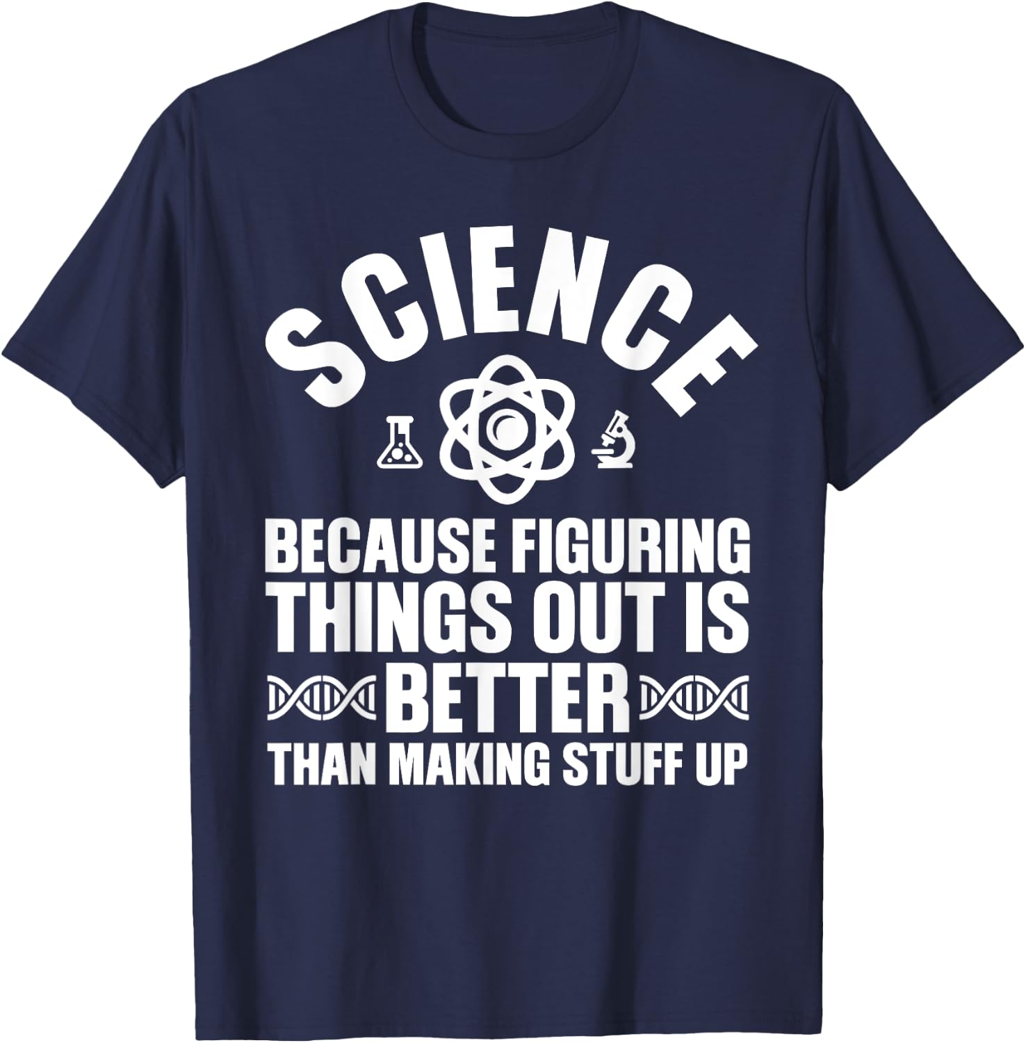 Funny Science Gift Kids Men Women Cool Science Teacher T-Shirt - T-Shirt | Navy