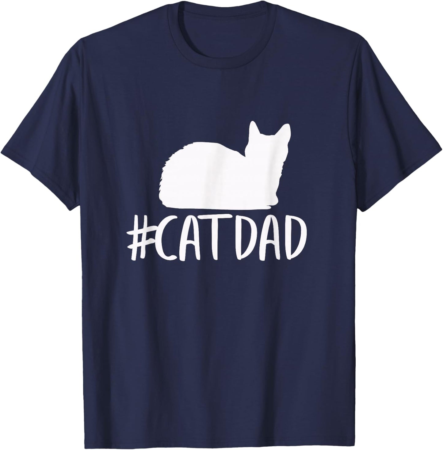 #CatDad Shirt - Funny Hashtag Cat Dad Shirt T-Shirt - T-Shirt | Navy